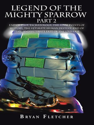 cover image of Legend of the Mighty Sparrow Part 2